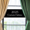 Top 7 Fabric for Curtain Ideas in 2025